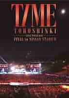 東方神起　2013 TIME FINAL　in NISSAN Blu-ray Amazon.co.jp: 東方神起 LIVE TOUR 2013 ~TIME~ FINAL in NISSAN